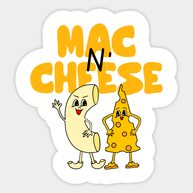 MAC And Cheese Friends For Life Sticker by SartorisArt1